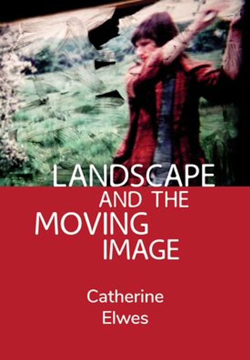 Landscape and the Moving Image
