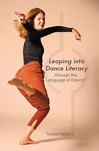 Leaping into Dance Literacy through the Language of Dance®