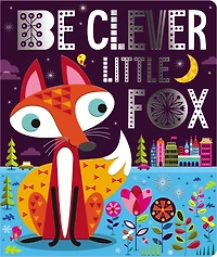 Be Clever Little Fox