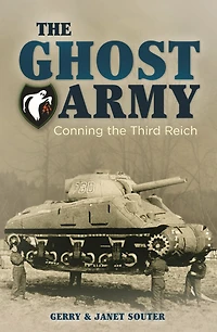 the Ghost Army: Conning Third Reich