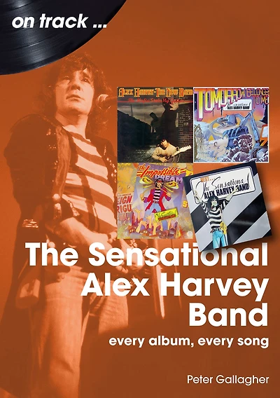 Sensational Alex Harvey Band: every album, song