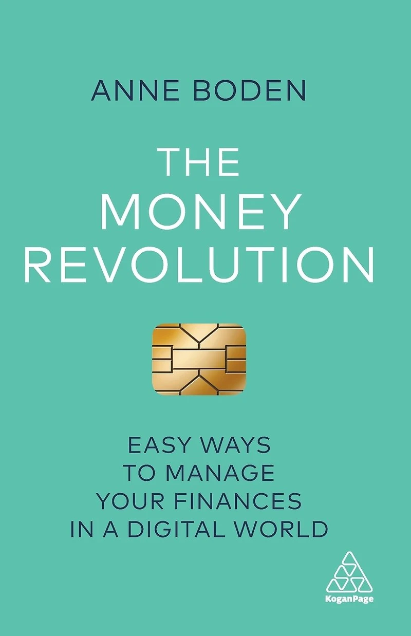 The Money Revolution: Easy Ways to Manage Your Finances a Digital World