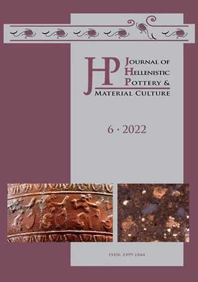 Journal of Hellenistic Pottery and Material Culture Volume 6 2022