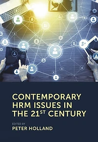 Contemporary HRM Issues the 21st Century