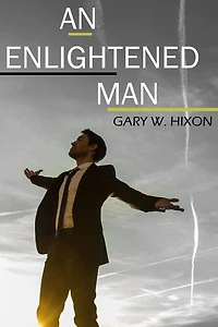 An Enlightened Man