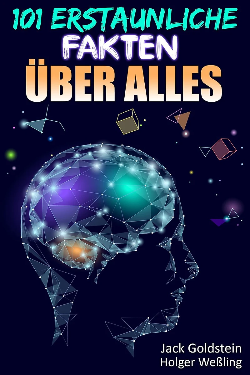 101 Erstaunliche Fakten über Alles