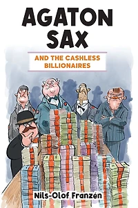 Agaton Sax and the Cashless Billionaires