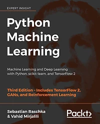 Python Machine Learning: Learning and Deep with Python, scikit-learn, TensorFlow 2
