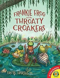 Frankie Frog and the Throaty Croakers