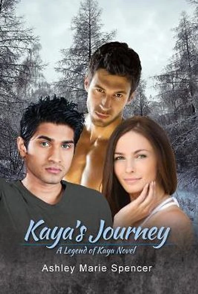 Kaya's Journey: A Legend of Kaya Novel