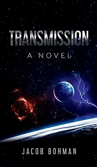 Transmission: A Novel