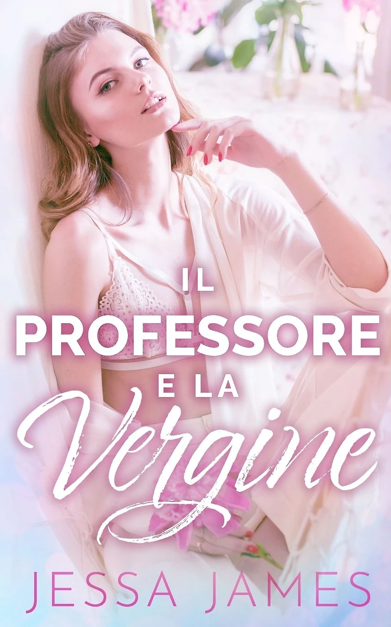 Il Professore e la Vergine (Il Patto delle Vergini, #1)