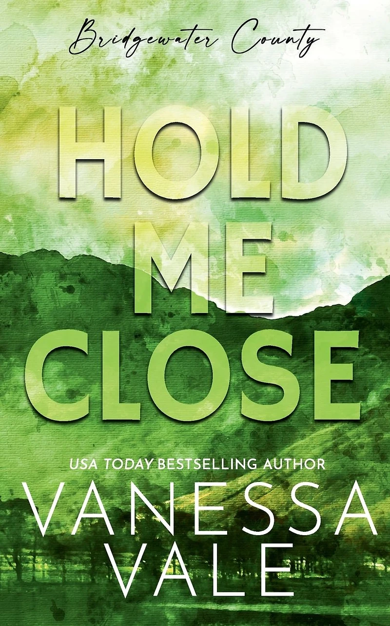 Hold Me Close