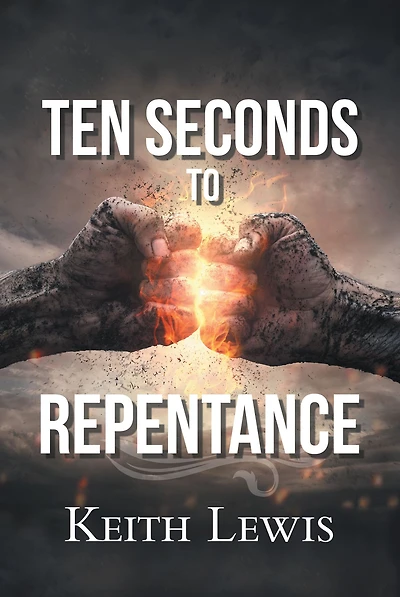 Ten Seconds to Repentance