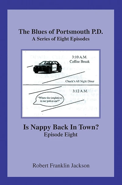 The Blues of Portsmouth P.D.: A Series, Episode Eight
