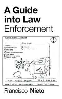 A Guide into Law Enforcement