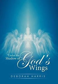 Under the Shadow of God's Wings
