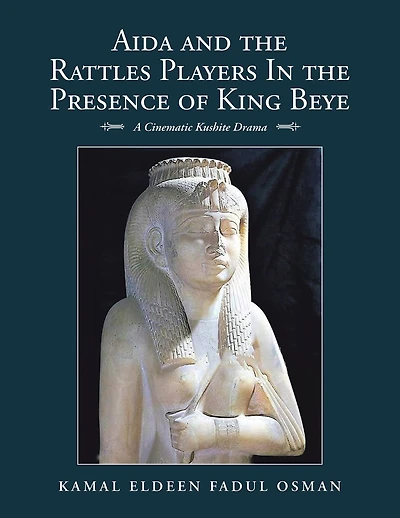 Aida and the Rattles Players in the Presence of King Beye: A Cinematic Kushite Drama