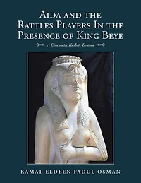 Aida and the Rattles Players in the Presence of King Beye: A Cinematic Kushite Drama
