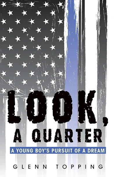 Look, a Quarter: Young Boy's Pursuit of Dream