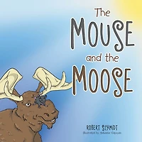 the Mouse and Moose