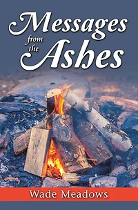 Messages from the Ashes