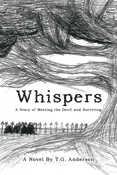 Whispers: A Story of Meeting the Devil and Surviving