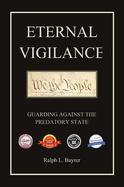 Eternal Vigilance: Guarding Against the Predatory State