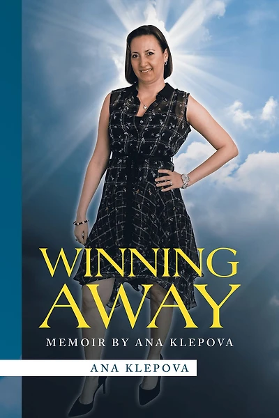 Winning Away: Memoir by Ana Klepova
