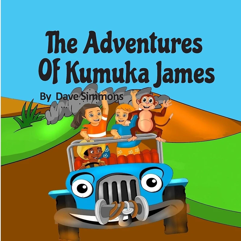 The Adventures of Kumuka James: Bedtime story fiction children's picture book(kids books boys) (best books for 6 year olds), (reading books for kids 6-8) (childrens books ages 7 - 8)