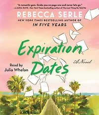 Expiration Dates: A Novel