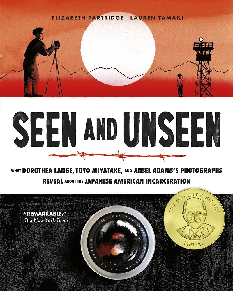 Seen and Unseen: What Dorothea Lange, Toyo Miyatake, Ansel Adams's Photographs Reveal About the Japanese American Incarceration