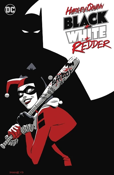 Harley Quinn: Black + White Redder