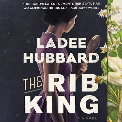 The Rib King: A Novel