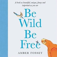 Be Wild Free