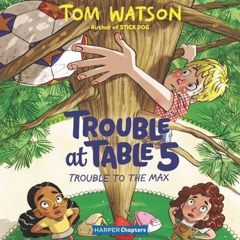 Trouble at Table 5 #5: to the Max