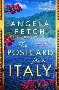 The Postcard from Italy: Absolutely gripping and heartbreaking WW2 historical fiction