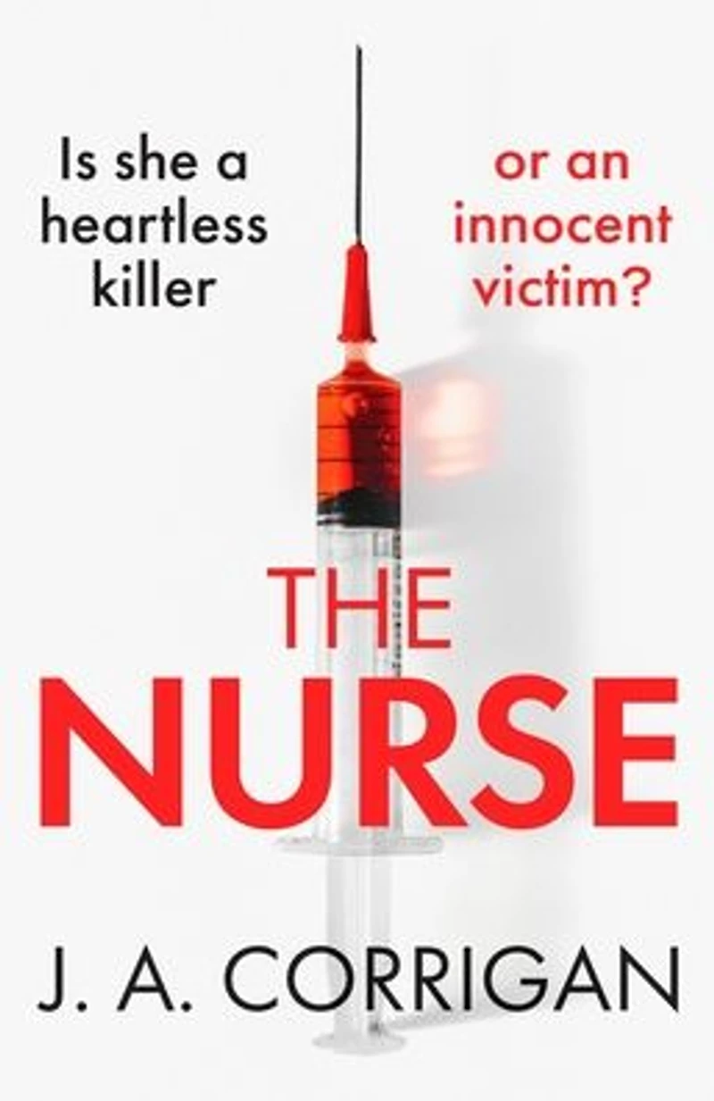 The Nurse: a gripping psychological thriller with shocking twist