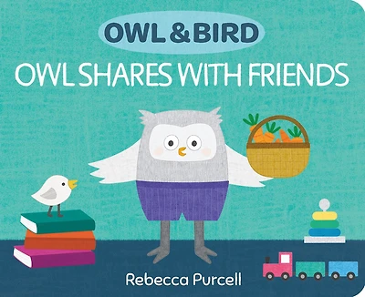 Owl & Bird: Owl Shares With Friends