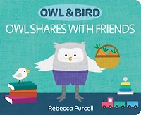 Owl & Bird: Owl Shares With Friends