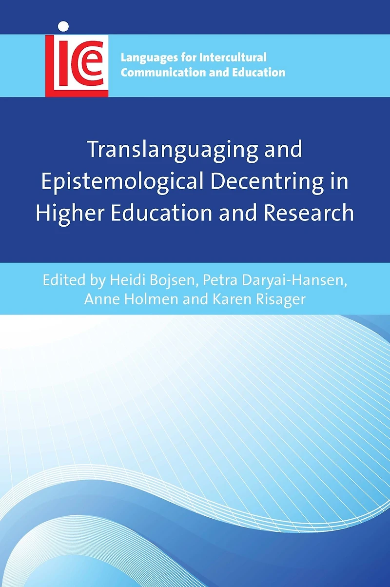 Translanguaging and Epistemological Decentring Higher Education Research