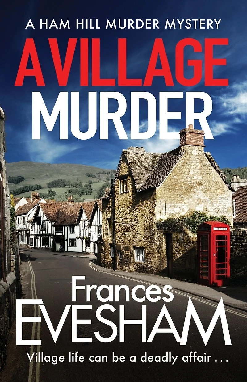 A Village Murder (Ham Hill Mystery #1)