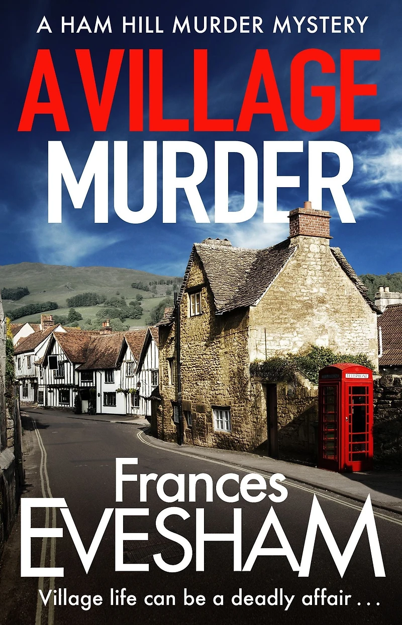 A Village Murder (Ham Hill Mystery #1)