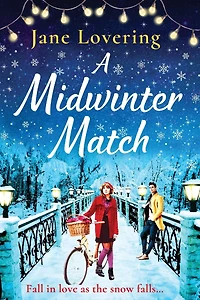 A Midwinter Match: The funny, feel-good read from author of Country Escape