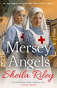 The Mersey Angels: gripping historical Liverpool saga from Sheila Riley