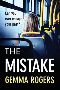 The Mistake: A gritty thriller that will have you hooked