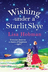 Wishing Under a Starlit Skye: An uplifting