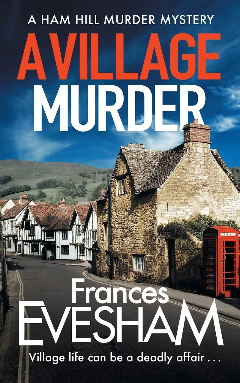 A Village Murder (Ham Hill Mystery #1)