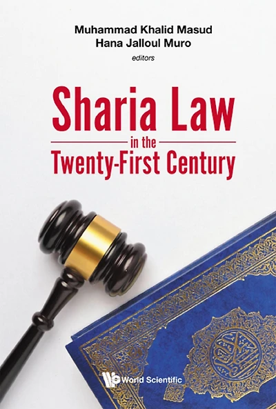 SHARIA LAW THE TWENTY-FIRST CENTURY