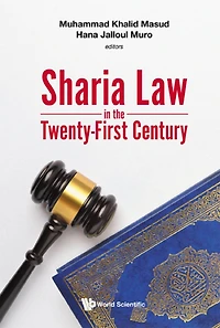 SHARIA LAW THE TWENTY-FIRST CENTURY